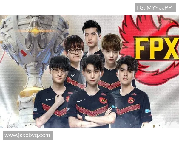 FPX战队在英雄联盟中的战术控制解析与战略布局探讨